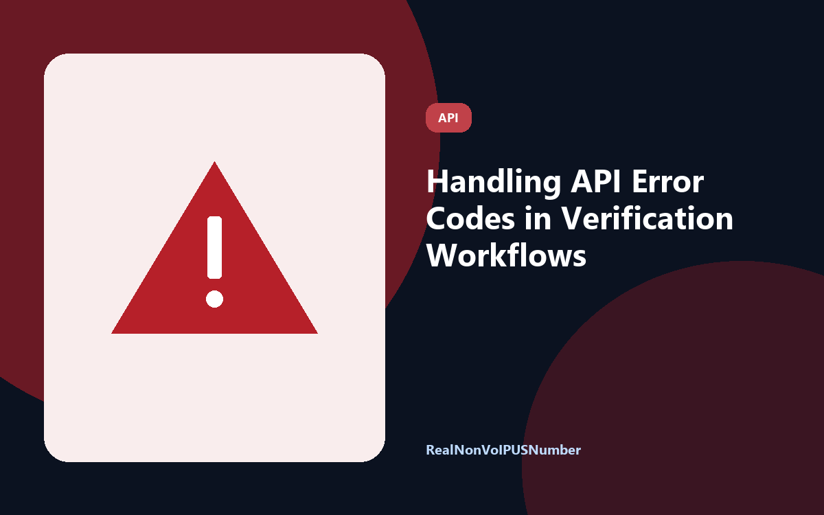 Diagram illustrating verification api error codes for verification workflows