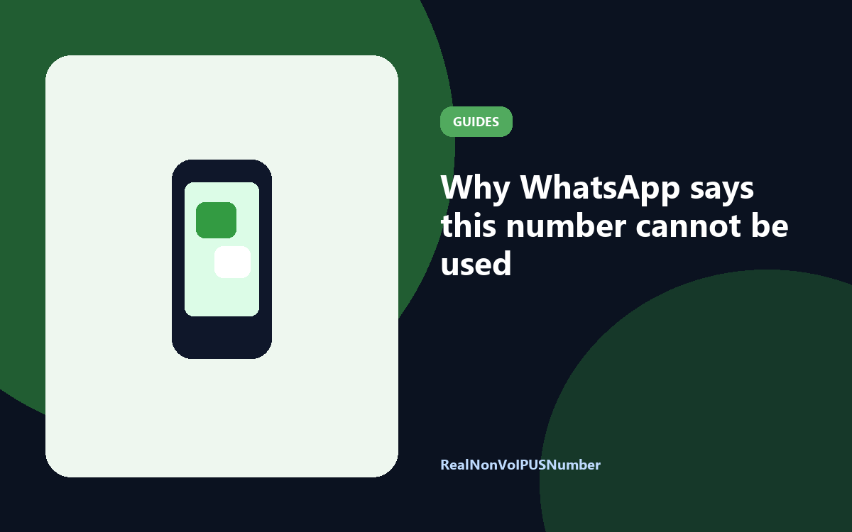 Why WhatsApp says this number cannot be used
